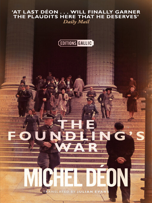 Title details for The Foundling's War by Michel Déon - Available
